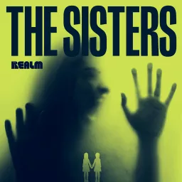 The Sisters Podcast artwork