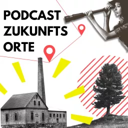 Podcast Zukunftsorte