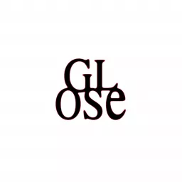 GLOSE Podcast artwork