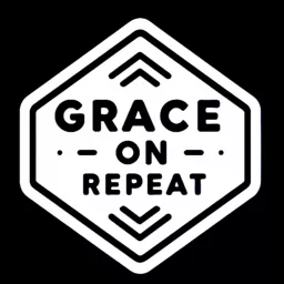 Grace on Repeat Podcast artwork