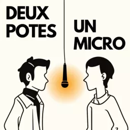 Deux Potes Un Micro