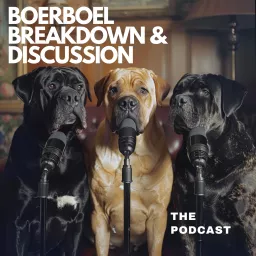Boerboel Breakdown and Discussion. All are welcome Podcast artwork
