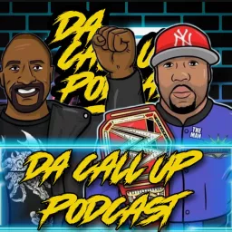 Da Call Up Podcast artwork