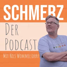 Schmerz. Der Podcast.