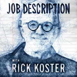 Job Description with Rick Koster Podcast artwork