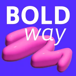 BoldWay – Pionier*innen im Design Podcast artwork