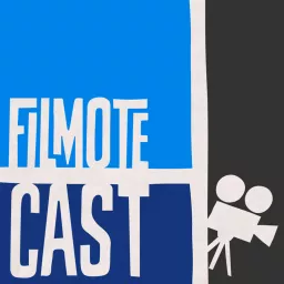 FilmoteCast Podcast artwork