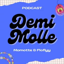 Demi-Molle Podcast artwork
