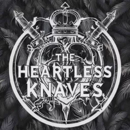 The Heartless Knaves Podcast artwork