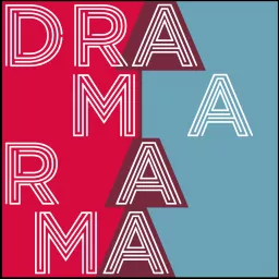 Dramarama mx Podcast artwork