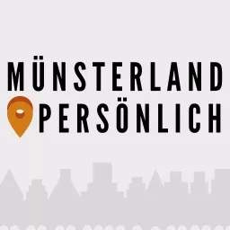 Münsterland persönlich Podcast artwork