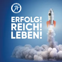 Erfolg! Reich! Leben! - Jürgen Höller