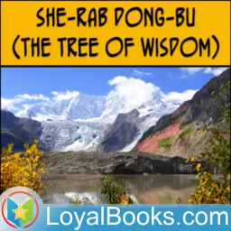 She-rab Dong-bu (The Tree of Wisdom) by Nagarjuna Podcast artwork