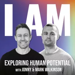 I Am... With Jonny Wilkinson Podcast artwork