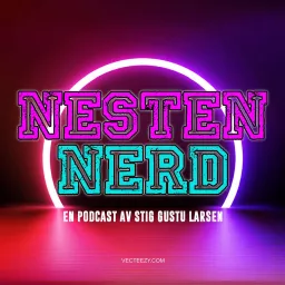 Nesten Nerd Podcast artwork
