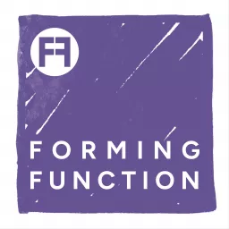 Forming Function