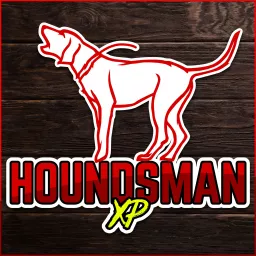 Houndsman XP Podcast artwork