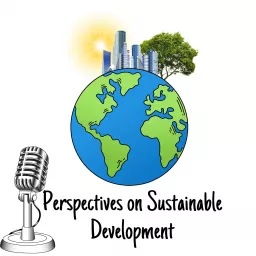 Perspectives on Sustainable Development Podcast artwork