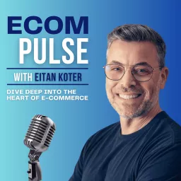 eCom Pulse - Your Heartbeat to the World of E-commerce. Podcast artwork