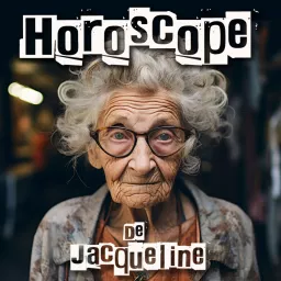 L'horoscope de Jacqueline Podcast artwork