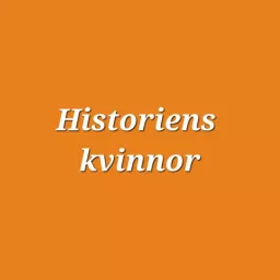 Historiens kvinnor Podcast artwork