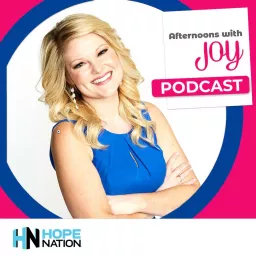 Afternoons with Joy Podcast artwork