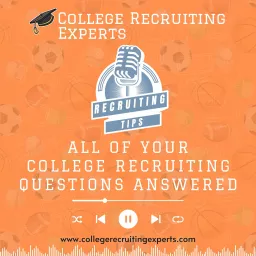 College Recruiting Experts Podcast artwork