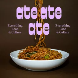 Ate Ate Ate Podcast artwork