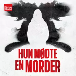 Hun mødte en morder Podcast artwork