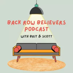 Back Row Believers Podcast artwork