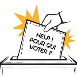 Help ! Pour qui voter ?