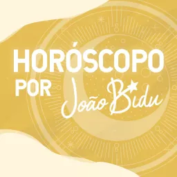 Horóscopo por João Bidu Podcast artwork