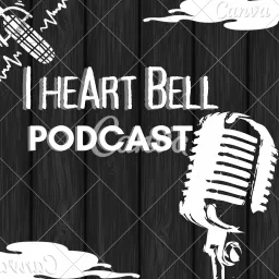 I heArt Bell Podcast artwork
