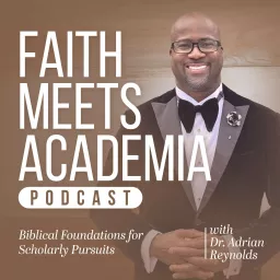 Faith Meets Academia Podcast artwork