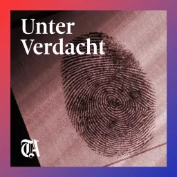 Unter Verdacht – der Schweizer Crime-Podcast artwork