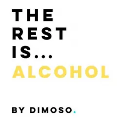 The Rest Is Alcohol