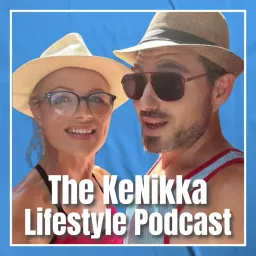 The KeNikka Lifestyle Podcast