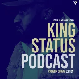 King Status Podcast artwork