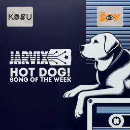 Jarvix's Hot Dog! Song of the Week Podcast artwork