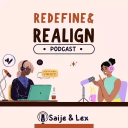 Redefine and Realign Podcast artwork