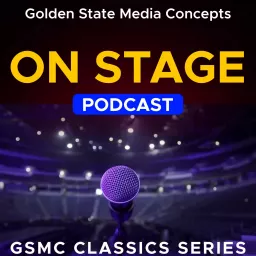 GSMC Classics: On Stage