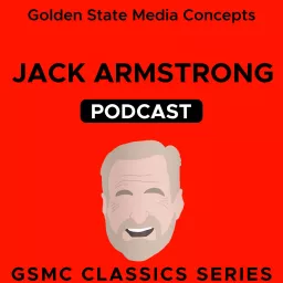 GSMC Classics: Jack Armstrong