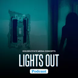 GSMC Classics: Lights Out Podcast artwork