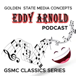 GSMC Classics: Eddy Arnold