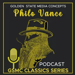 GSMC Classics: Philo Vance