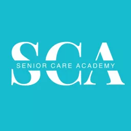 Senior Care Academy Podcast artwork