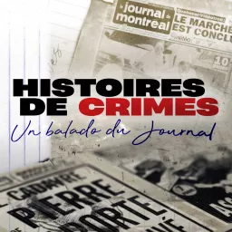 Histoires de crimes Podcast artwork