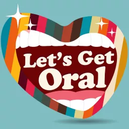 Let's Get Oral