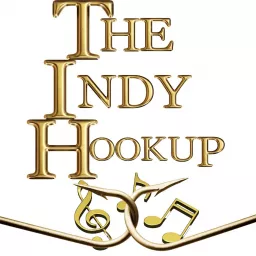 The Indy Hookup - Independent Music Artist Best Platform (host: Heston Cleveland & Ricardo Love) Podcast artwork