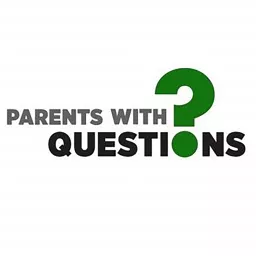 Parents With Questions